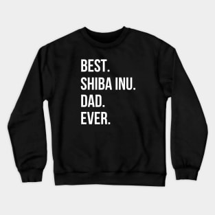 Shiba Inu Dad Crewneck Sweatshirt